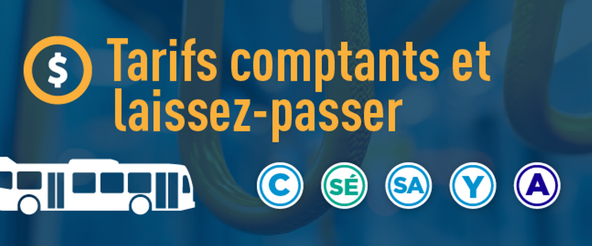 Tarifs comptants et laissez-passer